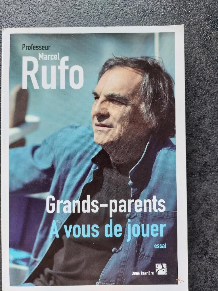 Grands-parents, à vous de jouer - Professeur Marcel Rufo, Livres, Psychologie, Comme neuf, Psychologie sociale, Enlèvement, Professeur Marcel Rufo