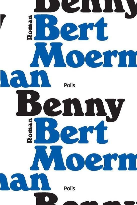 Te Koop Boek BENNY Bert Moerman, Boeken, Romans, Zo goed als nieuw, België, Ophalen of Verzenden