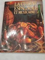 LA CUISINE ESPAGNOLE ET MEXICAINE, Boeken, Kookboeken, Tapas, Hapjes en Dim Sum, Anne Moscat, Overige gebieden, Ophalen