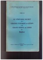 Le ... secret de la pyramide de Kéops...et Giseh par Ittahor, Livres, Comme neuf, Enlèvement ou Envoi, Ittahor