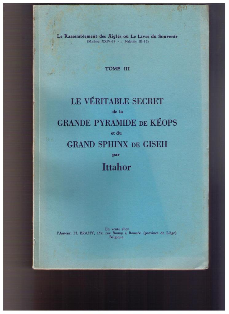 Le ... secret de la pyramide de Kéops...et Giseh par Ittahor, Livres, Histoire nationale, Comme neuf, Enlèvement ou Envoi