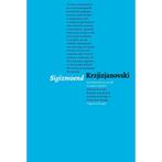 Sigizmoend Krzjizjanovski - Autobiografie van een lijk, Comme neuf, Belgique, Enlèvement ou Envoi