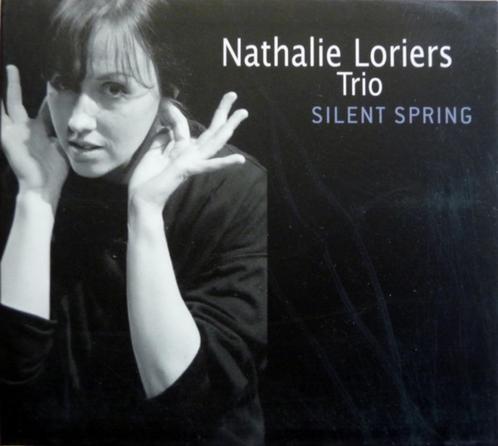 CD Nathalie Loriers Trio – Silent Spring - 2006, Cd's en Dvd's, Cd's | Pop, Zo goed als nieuw, 2000 tot heden, Ophalen of Verzenden