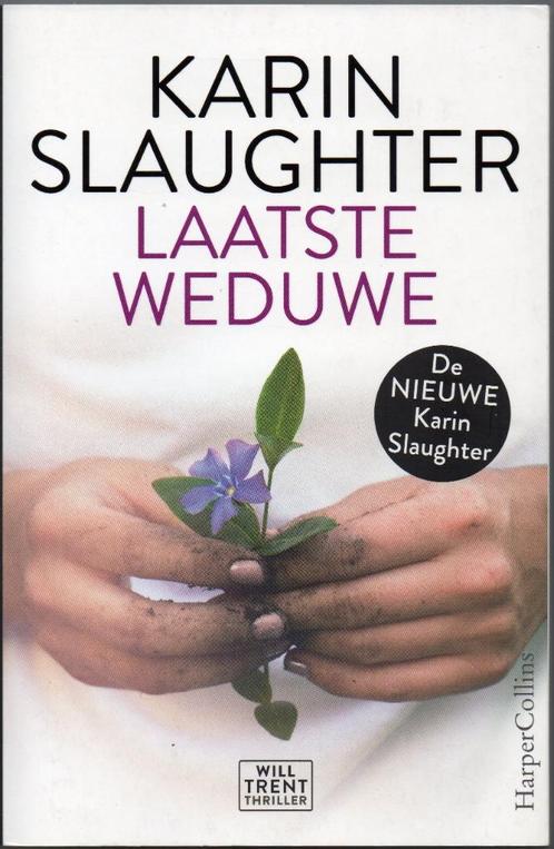 Karin Slaughter - Laatste weduwe, Boeken, Thrillers, Gelezen, Nederland, Ophalen of Verzenden