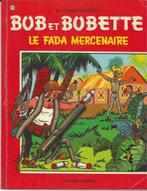 Bob et Bobette n82 Le fada mercenaire EO Bon Etat, Gelezen, Ophalen of Verzenden, Willy Vandersteen, Eén stripboek