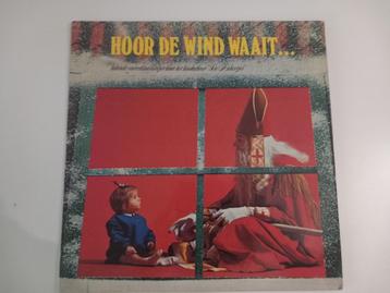 Vinyl LP Sint Sinterklaas Hoor de wind waait Piet Koor beschikbaar voor biedingen