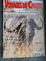 Le magazine des voyages de chasse, Comme neuf, Enlèvement ou Envoi