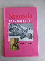 Frédérick Leboyer: Shantala baby massage, Livres, Grossesse & Éducation, Comme neuf, Enlèvement ou Envoi, Grossesse et accouchement