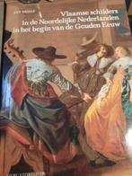 Vlaamse schilders in de Noordelijke Nederlanden - Jan Briels, Boeken, Ophalen of Verzenden, Nieuw, Schilder- en Tekenkunst