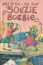 Soezie boebie (2440), Ophalen of Verzenden, Nieuw, Marc de Bel, Fictie