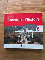 Construire l’Histoire — 6e” — éditions érasme, 2016, impecc., Ophalen, Zo goed als nieuw, Geschiedenis