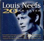 CD, Album   /    Louis Neefs 20 Jaar Later, Cd's en Dvd's, Cd's | Overige Cd's, Ophalen of Verzenden
