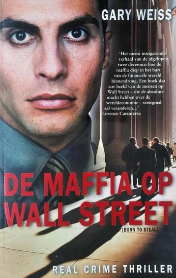 De mafia op Wall Street Gary Weiss beschikbaar voor biedingen