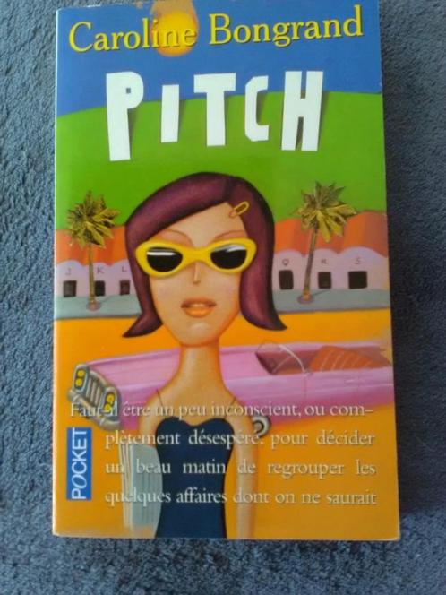 "Pitch" Caroline Bongrand (2000), Livres, Romans, Utilisé, Europe autre, Enlèvement ou Envoi