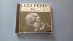 CD. Leo Ferre Les Poetes Volume 2. Baudelaire., Cd's en Dvd's, Ophalen of Verzenden, Zo goed als nieuw