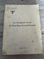 (1940 ORIGINAL) Les documents secrets de l’État-Major Généra, Livres, Utilisé, Enlèvement ou Envoi