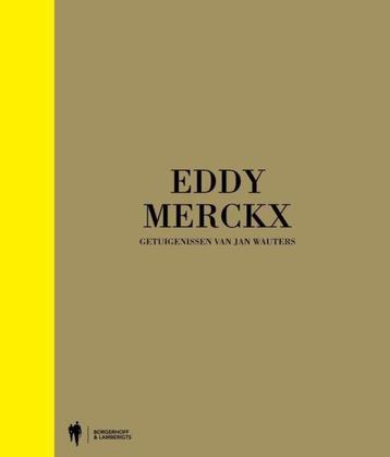 boek: Eddy Merckx -getuigenissen van Jan Wauters beschikbaar voor biedingen