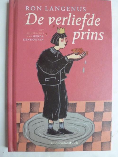 De verliefde prins, Ron Langenus , Gerda dendooven, Boeken, Kinderboeken | Jeugd | onder 10 jaar, Zo goed als nieuw, Fictie algemeen