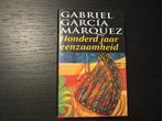 Honderd jaar eenzaamheid  -Gabriel Garcia Marquez-, Ophalen of Verzenden