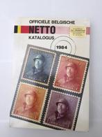 Officiele Belgische Netto katalogus 1984, Postzegels en Munten, Postzegels | Toebehoren, Ophalen of Verzenden, Catalogus