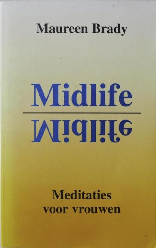 Midlife, Maureen Brady Meditaties voor vrouwen, Livres, Ésotérisme & Spiritualité, Comme neuf, Enlèvement ou Envoi