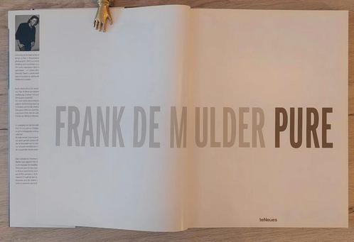 Frank De Mulder - Pure (folio size 2010), Boeken, Kunst en Cultuur | Fotografie en Design, Zo goed als nieuw, Techniek, Ophalen of Verzenden