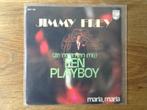 single jimmy frey, Ophalen of Verzenden, 7 inch, Nederlandstalig, Single