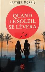 Quand le soleil se lèvera : Heather Morris :  FORMAT POCHE, Boeken, Ophalen of Verzenden, Gelezen, Heather Morris, Wereld overig