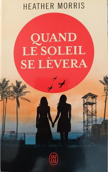 Quand le soleil se lèvera : Heather Morris :  FORMAT POCHE beschikbaar voor biedingen