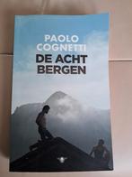 Paolo Cognetti - De acht bergen, Ophalen of Verzenden, Paolo Cognetti