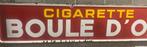 BOULE D'OR cigarette emaille reclamebord, Ophalen