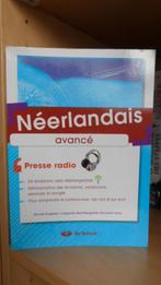 Neerlandais avançé -presse-radio -de Boeck NEUF, Ophalen of Verzenden, Nieuw, Nederlands
