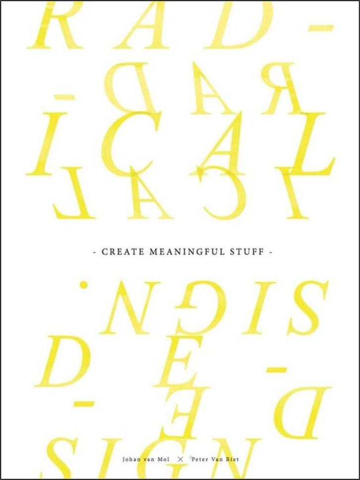Create meaningful stuff - Radical design, Boeken, Kunst en Cultuur | Fotografie en Design, Gelezen, Ophalen of Verzenden