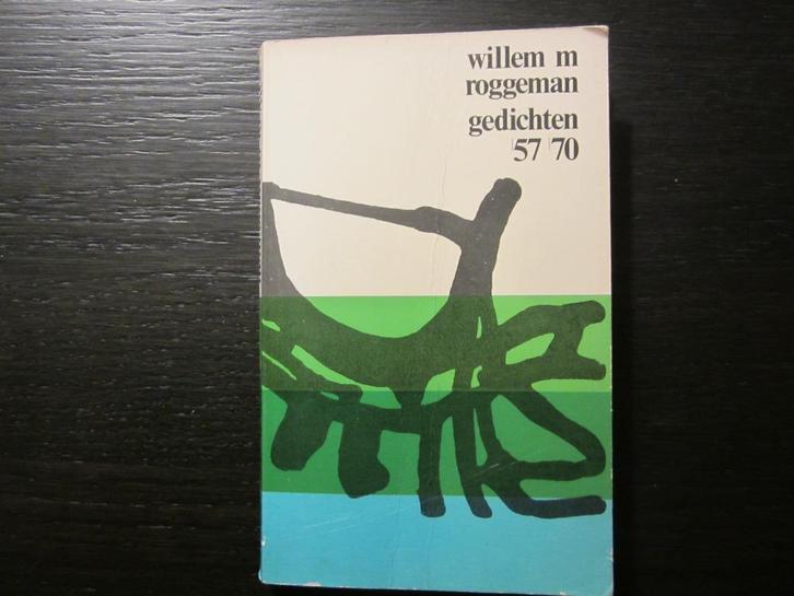 Gedichten 1957-1970   -Willem M. Roggeman-, Boeken, Gedichten en Poëzie, Ophalen of Verzenden