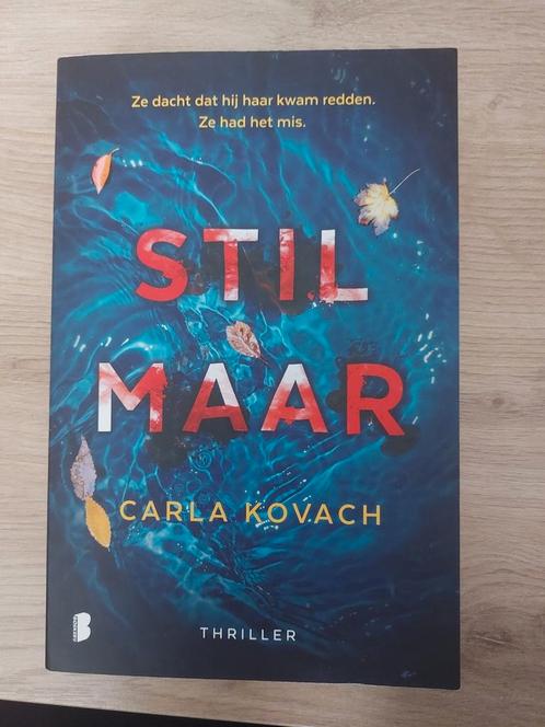 Carla Kovach - Stil maar, Boeken, Thrillers, Zo goed als nieuw, Ophalen