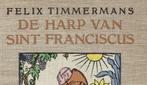 Felix Timmermans. De harp van Sint Franciscus.1ste druk.1933, Gelezen, België, Ophalen of Verzenden, Felix Timmermans