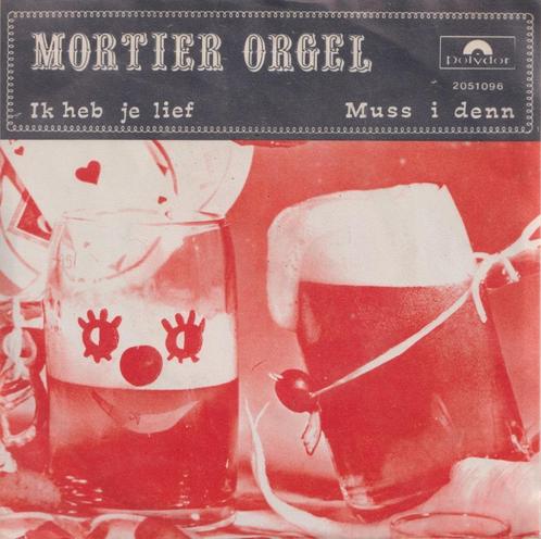 Mortier Orgel – Ik heb je lief / Muss i denn - Single, CD & DVD, Vinyles Singles, Utilisé, Single, En néerlandais, 7 pouces, Enlèvement ou Envoi