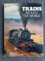 Trains around the world - Brian Haresnape et al., Brian Haresnape, Ophalen of Verzenden, Trein, Zo goed als nieuw