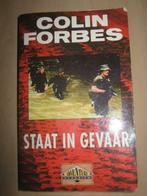 boek COLIN FORBES "Staat in gevaar", Boeken, Ophalen of Verzenden, Gelezen