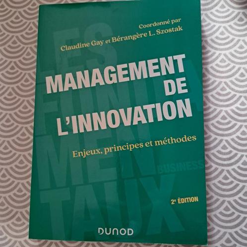 Management de l'innovation, Livres, Économie, Management & Marketing, Comme neuf, Management, Enlèvement