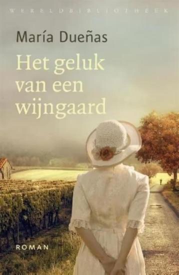 Het geluk van een wijngaard / Maria Duenas beschikbaar voor biedingen
