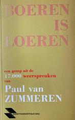 Boeren is loeren - Een greep uit de 17.000 weerspreuken van, Ophalen of Verzenden, Zo goed als nieuw, Anekdotes en Observaties