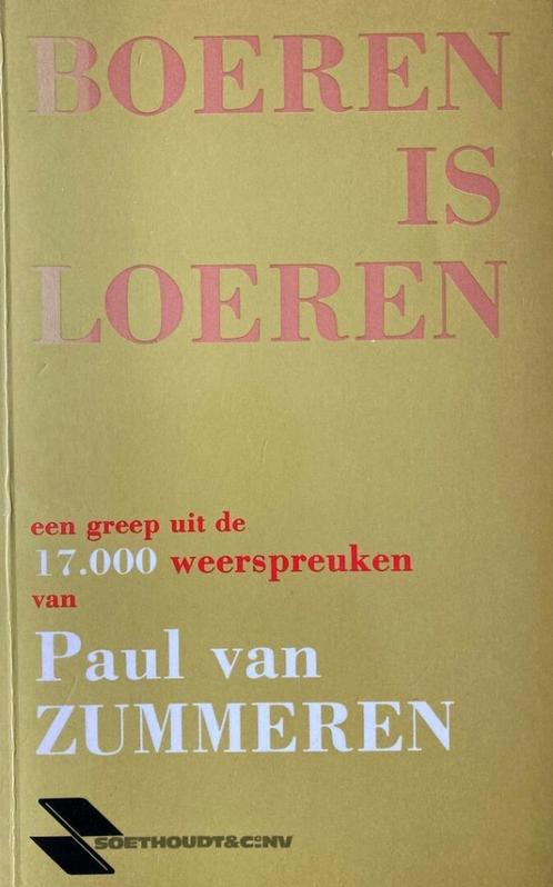 Boeren is loeren - Een greep uit de 17.000 weerspreuken van, Boeken, Humor, Zo goed als nieuw, Anekdotes en Observaties, Ophalen of Verzenden