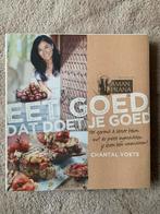 Chantal Voets - Eet goed, dat doet je goed, Nieuw, Ophalen of Verzenden, Chantal Voets, Gezondheid en Conditie