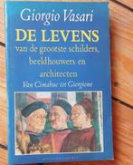 Giorgio Vasari De levens van de grootste schilders 1990, Boeken, Kunst en Cultuur | Beeldend, Ophalen of Verzenden