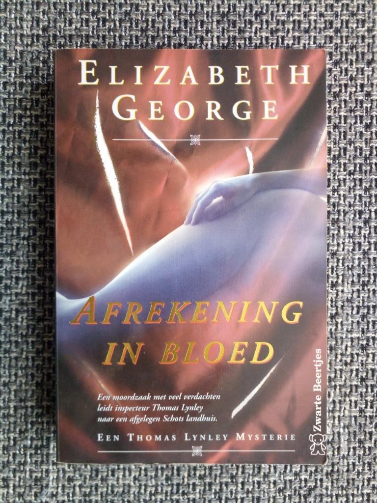 Elizabeth George - Afrekening in bloed (Thomas Lynley) -3 ex, Boeken, Detectives, Gelezen, Ophalen of Verzenden
