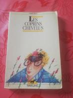 "Les coprins chevelus", Claude Raucy, Livres, Belgique, Claude Raucy, Enlèvement, Utilisé