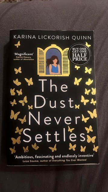 The dust never settles by Karina Lickorish Quinn beschikbaar voor biedingen