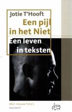 Te Koop Boek EEN PIJL IN HET NIET Jotie T'Hooft, Gelezen, België, Ophalen of Verzenden, Jotie T'Hooft