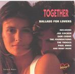 CD - TOGETHER - BALLADS FOR LOVERS, 1960 tot 1980, Ophalen of Verzenden, Zo goed als nieuw